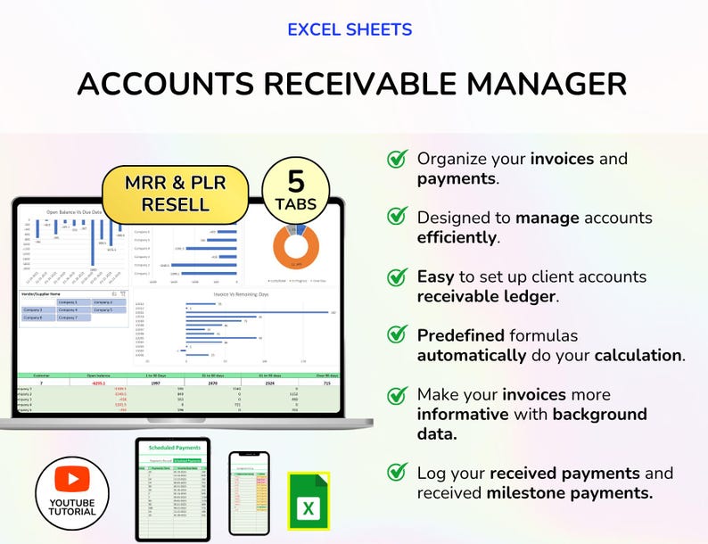 May include: A laptop screen displays an Excel spreadsheet labeled "ACCOUNTS RECEIVABLE MANAGER." The image includes a YouTube tutorial icon, a smartphone, and a tablet. Text highlights features like invoice organization and automated calculations.