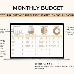 May include: A laptop screen displaying a monthly budget spreadsheet with charts and graphs. The spreadsheet includes categories for income, expenses, and savings. The text "MONTHLY BUDGET" is at the top of the screen. The text "SET YOUR BUDGET AND TRACK EXPENSES IN THE MONTHLY DASHBOARD" is below the title. The text "SUMMARY DASHBOARD Income Vs Expenses, Planned Vs Actual" is on the right side of the screen. The text "BUDGET PLANNING Actual vs planned and total will be automatically calculated" is at the bottom of the screen.