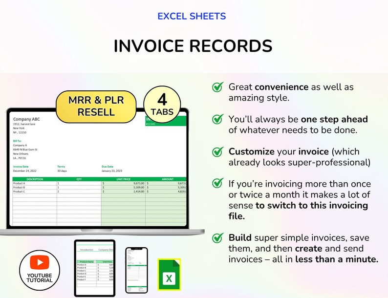 May include: A digital graphic showcasing an invoice template on a laptop, tablet, and smartphone. The image includes the text "INVOICE RECORDS", "MRR & PLR RESELL", and "4 TABS". Additional text highlights the convenience and customization of the invoice.