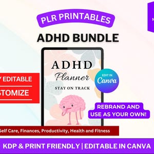 May include: Digital ADHD planner bundle with the text "ADHD Planner" and "Stay on Track" on a tablet screen. Includes the text "Fully Editable Customize" and "Rebrand and Use as Your Own!" The image also includes the text "Yearly and Monthly Pages".