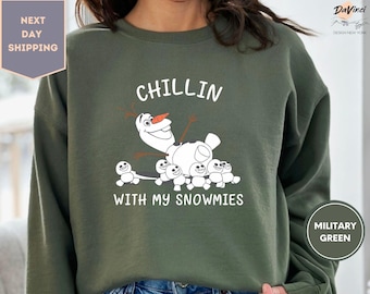 Disney Olaf Chillin With My Snowmies Sweatshirt, Disneyland Holiday Vacation Sweatshirt, Disneyworld Frozen Olaf Sweatshirt