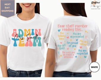 Custom Team Admin Shirt, Admin Team Gifts, Team Shirts, School Staff, School Clothes, Teacher Shirt, School Team Shirts