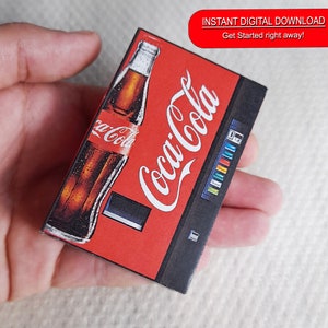 Miniature Drink coca cola Vending Machine  PRINTABLE File DOWNLOAD Digital File ,Digital Prints ,DIGITAL Download