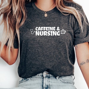 Caffeine and Nursing TShirt, Nurse Appreciation, Nurse Student Tee, Retro Nursing Shirt, RN Shirt, Gift For Nurse, Nurse Week