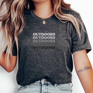 Outdoors Tshirt Nature Lover Shirt, Camping Tshirt, Out In Nature Shirt, Colorful Hiking Shirt, Outdoor Lover Gift, Get Outside Shirt
