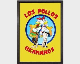 Los Pollos Hermanos “Chicken Brothers”  – Wall Art – Custom Print – Personalised – High Quality Image