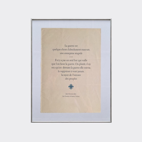 MANTRA No.06 — La Guerre est quelque chose d'absolument mauvais | Jules Romains | Framed Found Poem | Vintage French Literary Ephemera