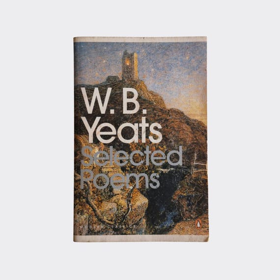 W.B. Yeats — Selected Poems | Penguin Modern Classics Paperback | 2000