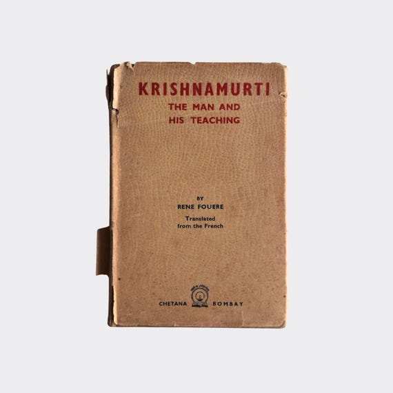 Krishnamurti — The Man & His Teaching | Vintage Spiritual Philosophy Book | c.1969 | Hardcover