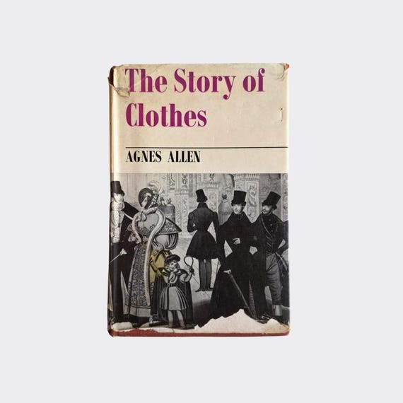 The Story of Clothes — Agnes Allen, 1975