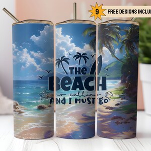 Beach Tropical 20oz Skinny Tumbler Wrap PNG Sublimation Digital Download Instant DIGITAL ONLY Palm Tree Summer Ocean The Beach is Calling
