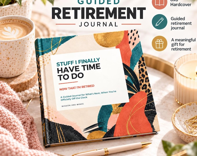 Retirement Journal Hardcover Book for Women | 'Stuff I Finally Have Time To Do' guided keepsake | Funny Retiree Gift