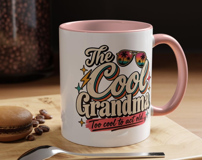 Cool Grandma Mug, Gen X Grandma Gift, Two Tone (pink or blue), Funny Grandma Gift, New Grandma Mug