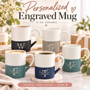 May include: Five 13 oz ceramic mugs with a two-tone design featuring a speckled white top and a solid colored bottom. Each mug is engraved with a large initial and a name, including Wendy, Sabrina, Frieda, Tamera, and Franklin.