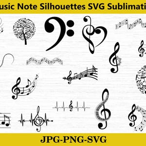 May include: A collection of black music note silhouettes in various designs, including treble clefs, bass clefs, and musical staffs. The image includes the text "Music Note Silhouettes SVG Sublimation" and "JPG-PNG-SVG".