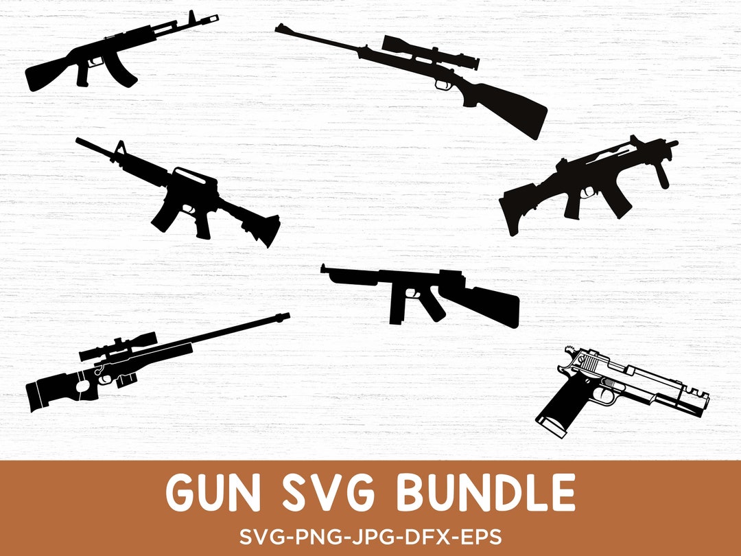 Guns SVG , Weapon Svg, Guns Svg Bundle, Weapon Svg, Guns Silhouette Svg ...