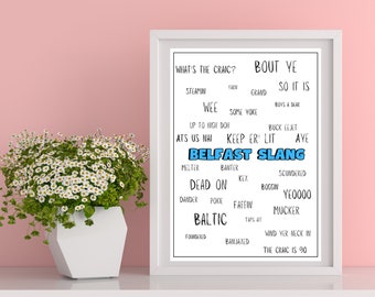 Belfast slang A3 A4 poster.  digital download only. pdf format and png file.