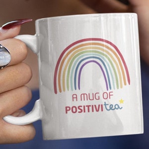 ¡Una taza de té POSITIVI! Positividad en una taza. Arcoíris alegre, inspiración, bienestar, cuidado personal, abrazo en una taza. Regalo para amiga, hija, mamá
