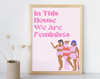 Feminism Poster Feminist Wall Art Women Power Girl Power Wall Art