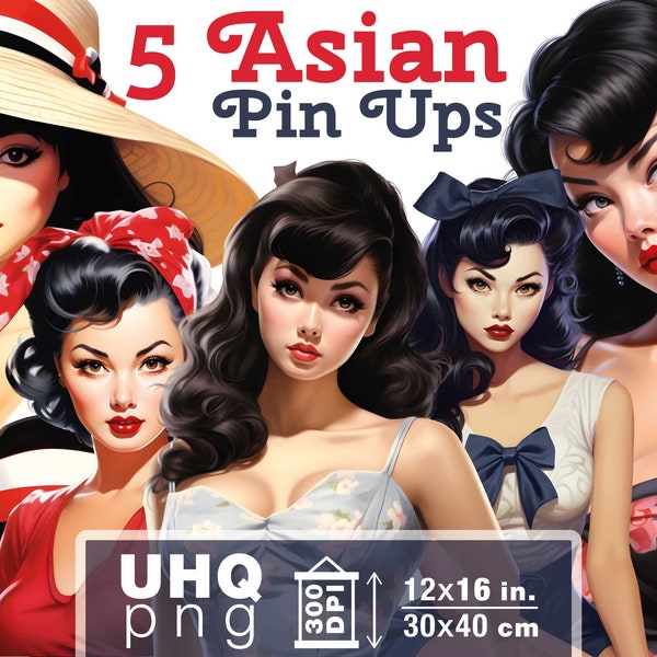 Work & Print - 5 Retro Asian Pin-Ups Png Bundle - 300 DPI, 12x16 in/30x40cm - Digital Retro Junk Journal Asian Lady Clipart Transparent Png