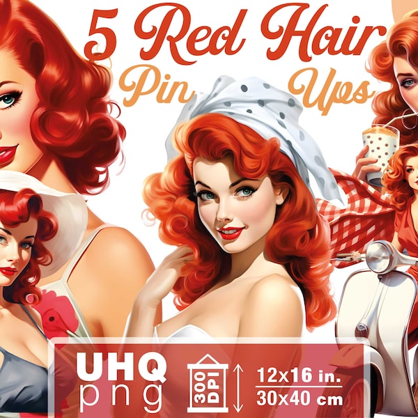 Work & Print - 5 Retro Red Hair Pin-Ups Png Bundle - 300 DPI, 12x16 in / 30x40 cm - Digital Retro Junk Journal Clipart Girls Transparent Png