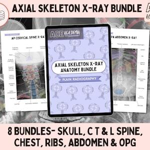 2025 Axial Skeleton X-ray Anatomy Bundle 333 Pages, Radiography Study Bundle for Rad Techs, Radiographers, Radiologists, Doctors, Students