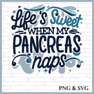 Das Leben ist süß SVG & PNG | Diabetes SVG Diabetes Bewusstsein Sublimation Typ Eins Diabetes Krieger Aufkleber Digitaler Download