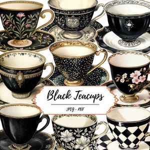 May include: A selection of vintage black teacups and saucers with diverse patterns, such as floral, polka dots, and stripes. The teacups feature gold detailing and handles. The image includes the text "Black Teacups".
