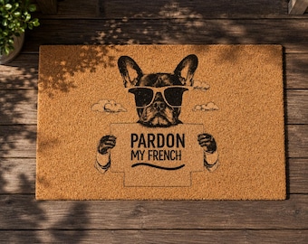 Zerbino in fibra di cocco con bulldog francese – Zerbino di benvenuto con scritta "Pardon My French", zerbino con bulldog francese, regalo carino per amanti dei cani, decorazione rustica per il portico.