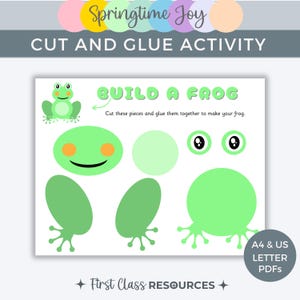 May include: A printable "Cut and Glue Activity" sheet with a frog theme. The sheet includes green frog body parts, eyes, and a smiling face. Text includes "Build a Frog" and "Cut these pieces and glue them together to make your frog."