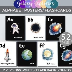 May include: Alphabet posters and flashcards featuring space-themed illustrations. The set includes images of an astronaut, black hole, comet, Discovery shuttle, Earth, and full moon. The text "Galaxy Explorers" and "52 Printable Pages" are also visible.
