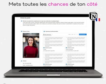 May include: A laptop computer screen displaying a Notion template for a resume or CV. The template is in French and includes sections for personal information, work experience, and contact information. The screen also includes a photo of a woman.