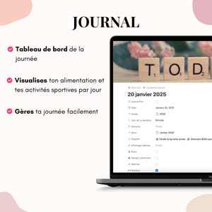 May include: A laptop displaying a digital journal interface with the word "JOURNAL" at the top. The screen shows a daily planner with sections for tracking food, exercise, and goals. Text in French is visible on the left side.