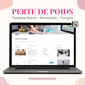 May include: A laptop displaying a weight loss template in French. The screen shows the words "PERTE DE POIDS" and "Template Notion - Minimaliste - Fran&ccedil;ais". The template includes sections for food, activities, and goals. The website address "WWW.INSPIRINGOWL.COM" is at the bottom.