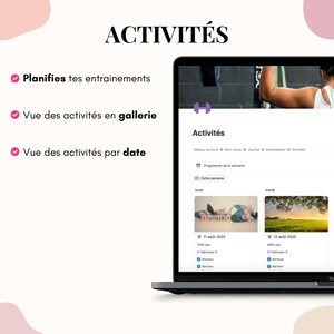May include: A laptop displaying a fitness app interface with the title "ACTIVIT&Eacute;S". The screen shows activity tracking options, including planning workouts, viewing activities in a gallery, and viewing activities by date. The app displays daily activity summaries.