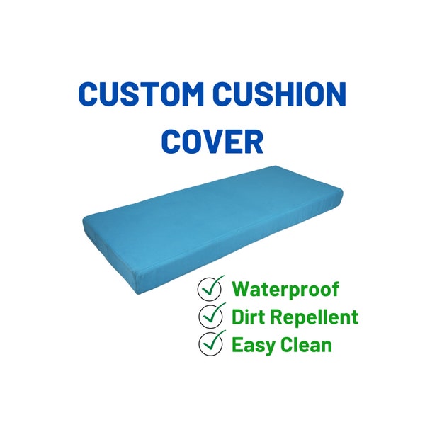 Custom Cushıon Cover, Waterproof Patio Cushion Cover, , Outdoor Cushıon , Custom Bench Pillow, Patio Cushions Replacement