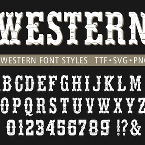 Fuente occidental Fuente del viejo oeste Fuente del oeste salvaje Fuente del vaquero Fuente de Texas Fuente del país Fuente occidental Fuente del oeste de Cricut Svg Fuente de letras occidentales