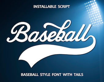Baseball Font Baseball Script Baseball Font With Tails Softball Font Baseball Font Cursive Baseball Font With Swash Baseball Font Cricut