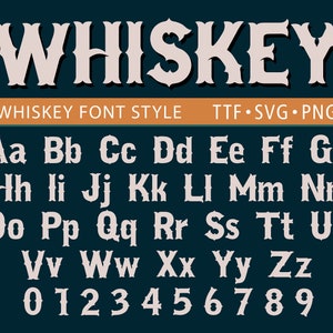 Whiskey Font Vintage Font Western Font Bourbon Font Scotch Font Vintage Whiskey Font Old Whiskey Font Whiskey Cricut Font Whiskey Letters