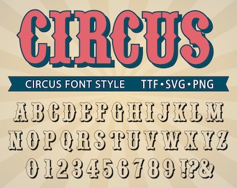 Circus Font Carnival Font Circus Font Letters Carnival Letters Font Vintage Circus Font Circus Style Font Circus Font Svg Cricut Circus Svg