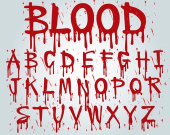 Blood Dripping Font Drip Font Blood Font Dripping Letter Font Paint ...