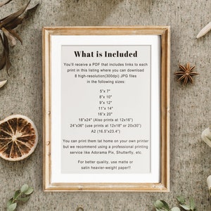 May include: A framed printable art print with the title "What is Included" and a list of printable sizes in inches. The text explains that the buyer will receive a PDF file with links to download high-resolution JPG files in the listed sizes. The text also recommends using a professional printing service for better quality.