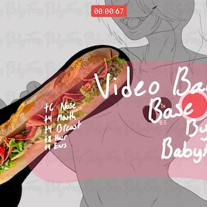 May include: A digital illustration featuring a long baguette sandwich filled with green lettuce, red tomato slices, and cured meat. Overlaid text reads Video Babe Base By BabyFairy, with a list of features including Nose, Mouth, Breast, Hair, and Ears.