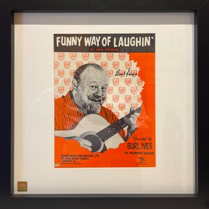 Burl Ives, RARE 100% Guaranteed Hand Signed 'funny Way of Laughing