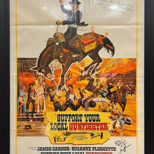 Support Your Local Gunfighter RARE Stunning Genuine 100% Guaranteed Hand Signed - Huge Size - Framed 114 x 76cm Original Cinema Poster & COA