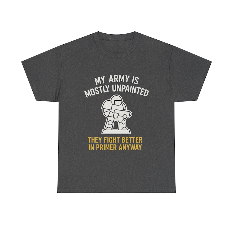 War Gamer T-shirt Min armé är mestadels omålad Perfekt present till Hammerheads, RPG-spelare och Plastic Crack-missbrukare bild 10