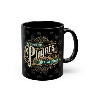 Idée cadeau Mug Magic Player Les larmes des joueurs que j'ai battus, accessoires de jeu de cartes Magic Gathering M G T