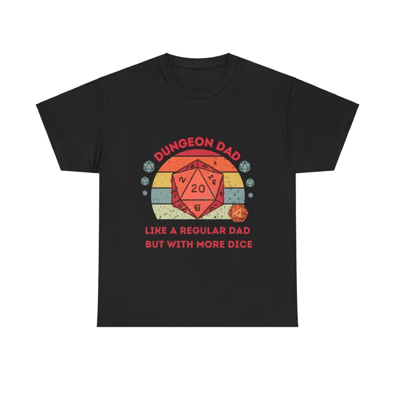 Dnd Shirt, Dungeon Dad , Like a Regular Dad, but with More Dice, Fathers Day Or Birthday Gift For DM or Dungeons and Dragons Player image 7