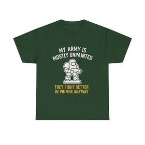 War Gamer T-shirt Min armé är mestadels omålad Perfekt present till Hammerheads, RPG-spelare och Plastic Crack-missbrukare bild 4