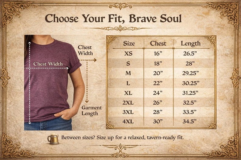 May include: Image shows a burgundy t-shirt with a size chart. The chart lists sizes XS to 4XL, chest measurements from 16" to 30", and lengths from 26.5" to 34.5". Text reads "Choose Your Fit, Brave Soul."